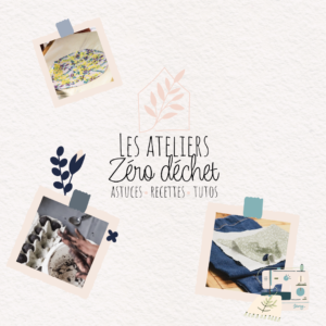 Lire la suite à propos de l’article Ateliers Zéro Déchet